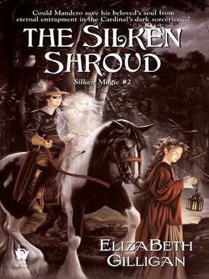 cover image of The Silken Shroud
